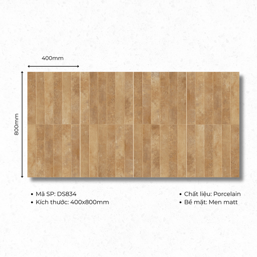 [DS834] Gạch ốp lát 400x800 mã DS834 (1thùng/ 1.92m2/ 6v/ 36,5kg)